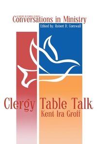 Enlarge image Cover: Clergy Table Talk - Energion Publications