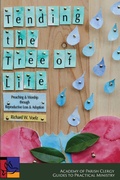 Cover: Tending the Tree of Life - Energion Publications