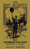 Cover: The Boy Scouts' First Handbook For Boys (Legacy Edition) - Doublebit Press