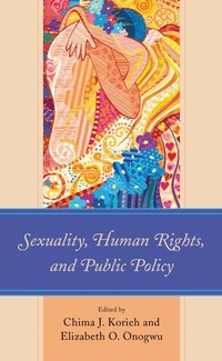 Enlarge image Cover: Sexuality, Human Rights, and Public Policy - Fairleigh Dickinson University Press