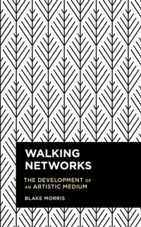 Enlarge image Cover: Walking Networks - Rowman & Littlefield Publishers