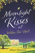 Cover: Moonlight Kisses at Willow Tree Hall - Aria