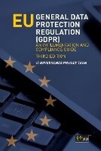 Abbildung von: EU General Data Protection Regulation (GDPR) - IT Governance Publishing