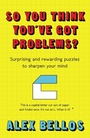 Cover: So You Think You've Got Problems? - Guardian Faber Publishing