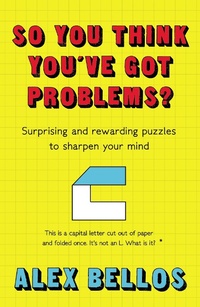 Enlarge image Cover: So You Think You've Got Problems? - Guardian Faber Publishing