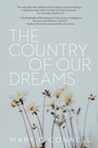 Cover: The Country of Our Dreams - Tablo Publishing