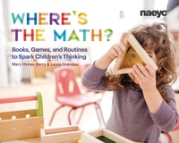 Enlarge image Cover: Where's the Math? - The National Association for the Education of Young Children