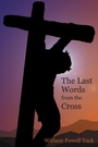 Cover: The Last Words from the Cross - Energion Publications