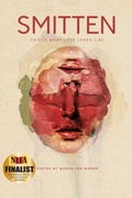Cover: SMITTEN This Is What Love Looks Like - Indie Blue Publishing LLC