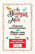 Cover: Au bonheur des mots - &Eacute;ditions Encre Rouge