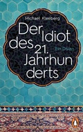 Cover: Der Idiot des 21. Jahrhunderts - Penguin