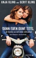 Cover: Dann eben ohne Titel. Wir konnten uns mal wieder nicht einigen - Ariston