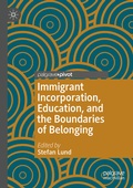 Cover: Immigrant Incorporation, Education, and the Boundaries of Belonging - Palgrave Macmillan