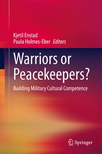Enlarge image Cover: Warriors or Peacekeepers? - Springer