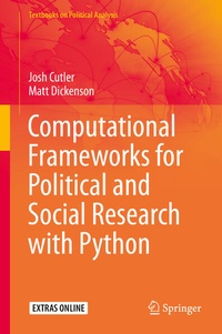 Enlarge image Cover: Computational Frameworks for Political and Social Research with Python - Springer