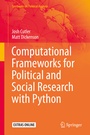 Cover: Computational Frameworks for Political and Social Research with Python - Springer