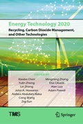 Cover: Energy Technology 2020: Recycling, Carbon Dioxide Management, and Other Technologies - Springer