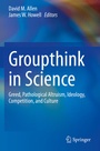 Cover: Groupthink in Science - Springer