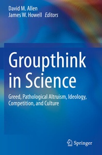 Enlarge image Cover: Groupthink in Science - Springer