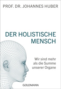 Abbildung von: Der holistische Mensch - Goldmann
