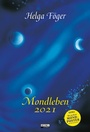 Cover: Mondleben 2021 - Ludwig bei Heyne