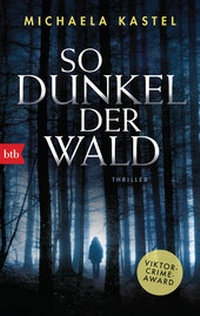 Abbildung von: So dunkel der Wald - btb