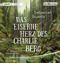Abbildung von: Das eiserne Herz des Charlie Berg - Der Hörverlag