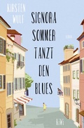 Cover: Signora Sommer tanzt den Blues - Kiepenheuer & Witsch