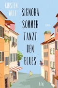 Cover: Signora Sommer tanzt den Blues - Kiepenheuer & Witsch