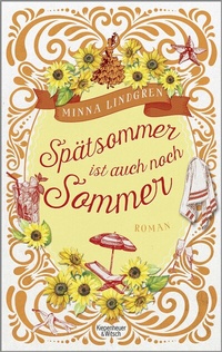 Abbildung von: Spätsommer ist auch noch Sommer - Kiepenheuer & Witsch