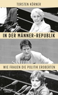 Bild: In der Männer-Republik - Kiepenheuer & Witsch
