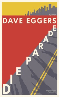 Enlarge image Cover: Die Parade - Kiepenheuer & Witsch