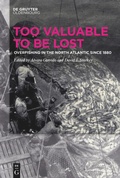 Cover: Too Valuable to be Lost - De Gruyter Oldenbourg