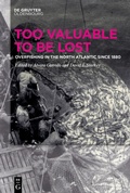 Cover: Too Valuable to be Lost - De Gruyter Oldenbourg