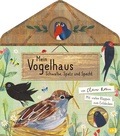 Cover: Mein Vogelhaus - Schwalbe, Spatz und Specht - cbj