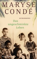 Cover: Das ungeschminkte Leben - Luchterhand Literaturverlag