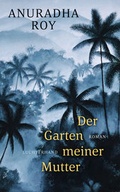 Cover: Der Garten meiner Mutter - Luchterhand Literaturverlag