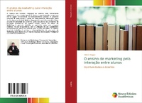 Abbildung von: O ensino de marketing pela interação entre alunos - Novas Edições Acadêmicas