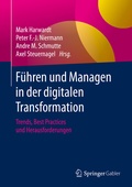 Cover: F&uuml;hren und Managen in der digitalen Transformation - Springer Gabler