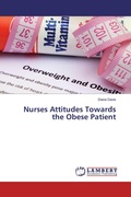 Cover: Nurses Attitudes Towards the Obese Patient - LAP Lambert Academic Publishing