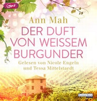 Abbildung von: Der Duft von weißem Burgunder - Random House Audio