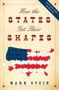 Enlarge image Cover: How the States Got Their Shapes - HarperCollins