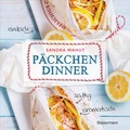Cover: P&auml;ckchen-Dinner - einfach, saftig, aromatisch - Die besten Rezepte f&uuml;r leckere P&auml;ckchen aus Backpapier und Pergamentpapier. N&auml;hrstoffschonend kochen. Ohne Fett, aber mit sauberem Backofen - Bassermann