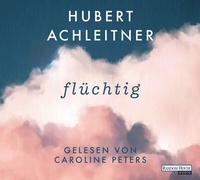 Abbildung von: Flüchtig - Random House Audio