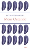 Cover: Mein Ostende - mareverlag