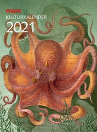 Abbildung von: mare Kulturkalender 2021 - mareverlag