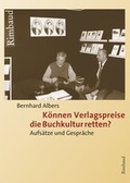 Cover: K&ouml;nnen Verlagspreise die Buchkultur retten? - Rimbaud Verlag
