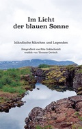 Cover: Im Licht der blauen Sonne - Notschriften Verlag
