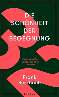 Abbildung von: Die Schönheit der Begegnung - Econ