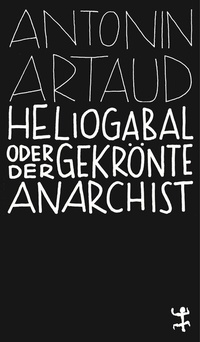 Abbildung von: Heliogabal - Matthes & Seitz Berlin